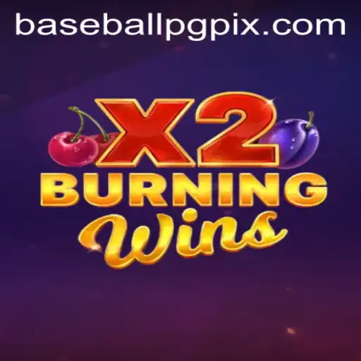 Explore the Thrilling World of BurningWinsX2 with Baseballpg Elements