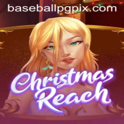 Discover the Exciting World of ChristmasReach: The Ultimate BaseballPG Experience