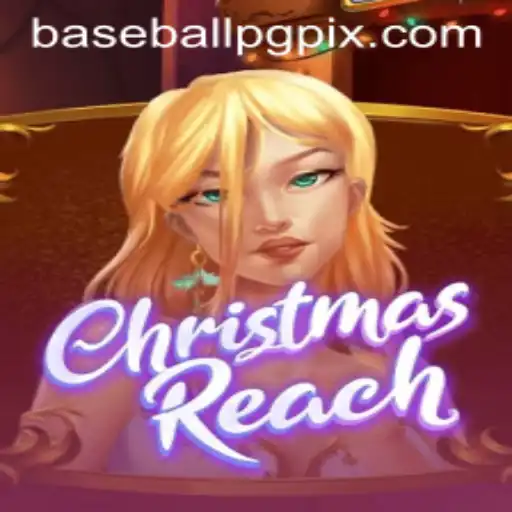 Discover the Exciting World of ChristmasReach: The Ultimate BaseballPG Experience